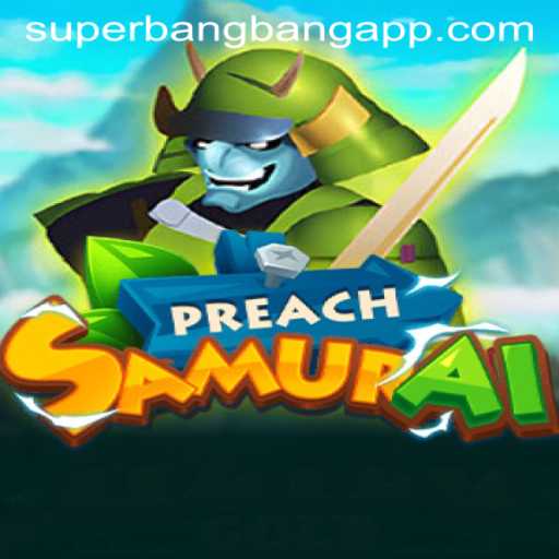 Discovering the Thrilling World of PreachSamurai: A Modern Gaming Sensation