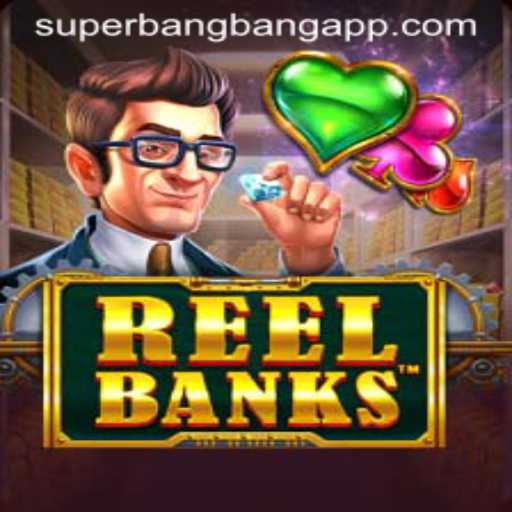 Exploring the Thrilling Realm of ReelBanks and SuperBangBang